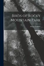 Birds of Rocky Mountain Park