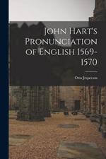 John Hart's Pronunciation of English 1569-1570