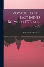 Voyage to the East Indies Between 1776 and 1789