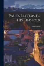 Paul's Letters to his Kinsfolk