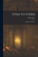 Stem to Stern; or, Building the Boat