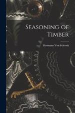 Seasoning of Timber