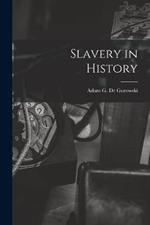 Slavery in History