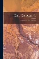 Ore Dressing