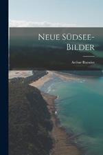 Neue Sudsee-Bilder