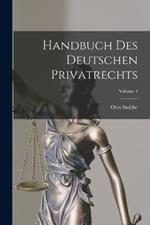 Handbuch Des Deutschen Privatrechts; Volume 4