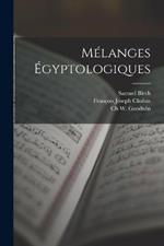 Melanges Egyptologiques