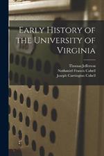 Early History of the University of Virginia