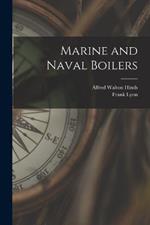 Marine and Naval Boilers