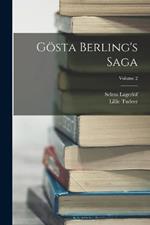 Goesta Berling's Saga; Volume 2