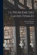 Le Probleme Des Causes Finales