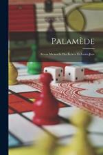 Palamede: Revue Mensuelle Des Echecs Et Autres Jeux