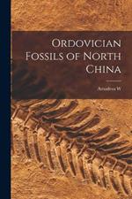 Ordovician Fossils of North China