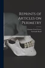 Reprints of Articles on Perimetry