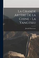 La grande artère de la Chine - la Yangtseu