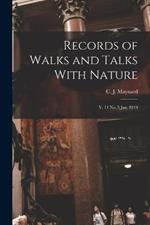 Records of Walks and Talks With Nature: V. 11 no. 5 Jan. 1919