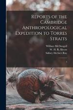 Reports of the Cambridge Anthropological Expedition to Torres Straits: 3