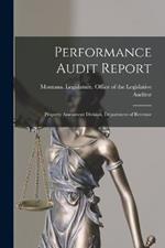 Performance Audit Report: Property Assessment Division, Department of Revenue