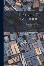 Histoire de l'imprimerie: 1