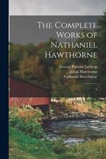 The Complete Works of Nathaniel Hawthorne: 6