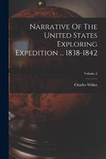 Narrative Of The United States Exploring Expedition ... 1838-1842; Volume 2