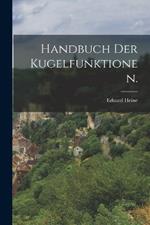 Handbuch der Kugelfunktionen.