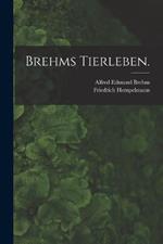 Brehms Tierleben.