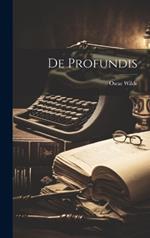 De Profundis