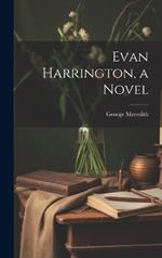 Evan Harrington, a Novel