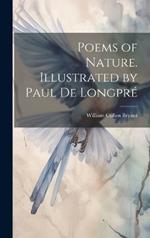 Poems of Nature. Illustrated by Paul de Longpré