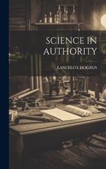 Science in Authority