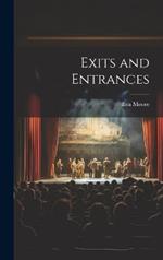 Exits and Entrances