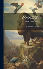 Zoology: An Elementary Text-Book