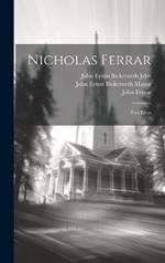 Nicholas Ferrar: Two Lives