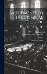 Amendments To The Criminal Code Of Procedure: (english And Spanish)