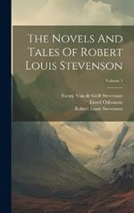 The Novels And Tales Of Robert Louis Stevenson; Volume 7