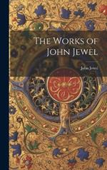 The Works of John Jewel