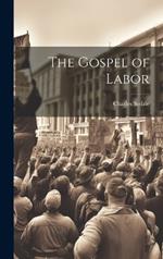 The Gospel of Labor