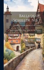 Ballads of Schiller. No. 1: The Diver: With Notes [And a Transl., By] F.K. Harford