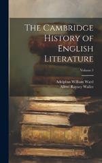 The Cambridge History of English Literature; Volume 5