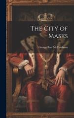 The City of Masks