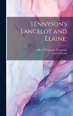 Tennyson's Lancelot and Elaine;