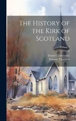 The History of the Kirk of Scotland; Volume 7