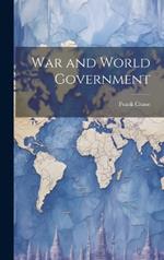 War and World Government