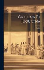 Catilina et Jugurtna
