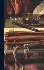 Wiltshire Tales