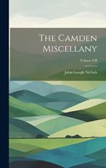 The Camden Miscellany; Volume VII