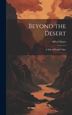 Beyond the Desert: A Tale of Death Valley