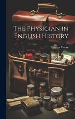 The Physician in English History