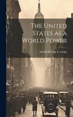 The United States as a World Power